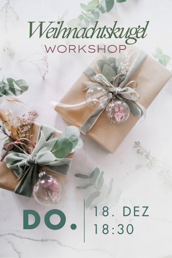 Weihnachtskugel Workshop 18. Dezember 2025