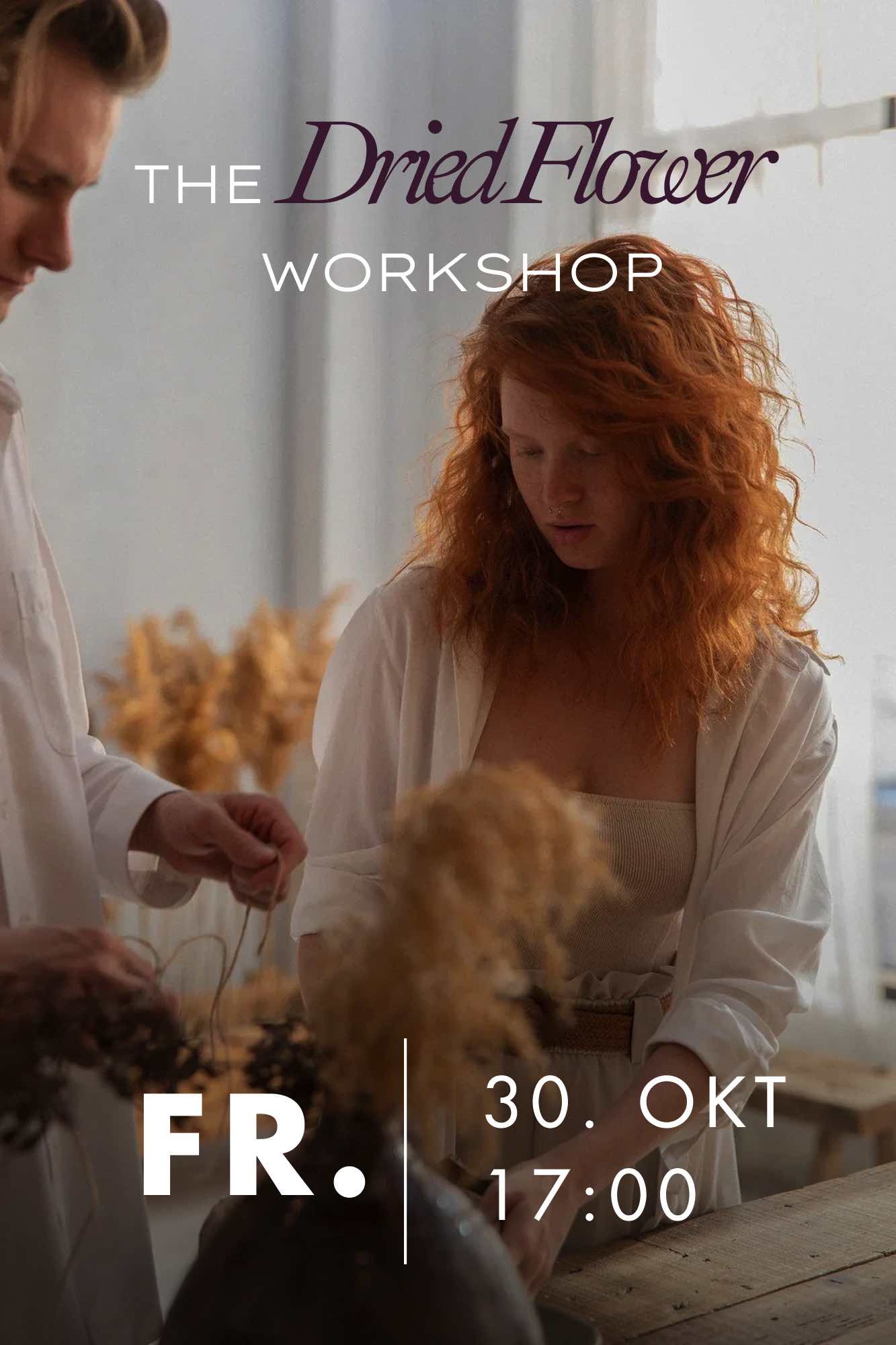 Workshop Wien Dried Flowers Fr. 30. Oktober 2026 // 17:00 - 18:30 Uhr