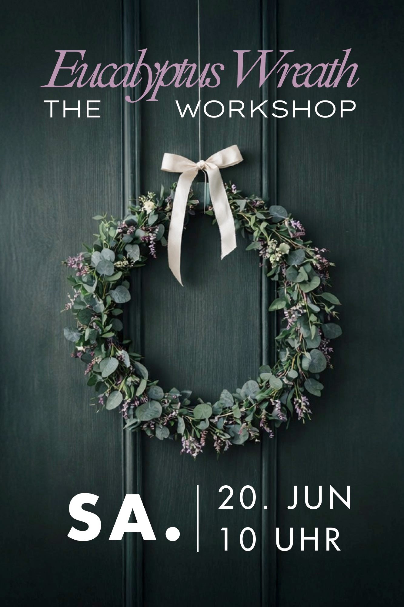 Workshop Wien Eucalyptus Kranz Blumen Sa. 20. Jun 2026 // 10:00 - 11:30 Uhr