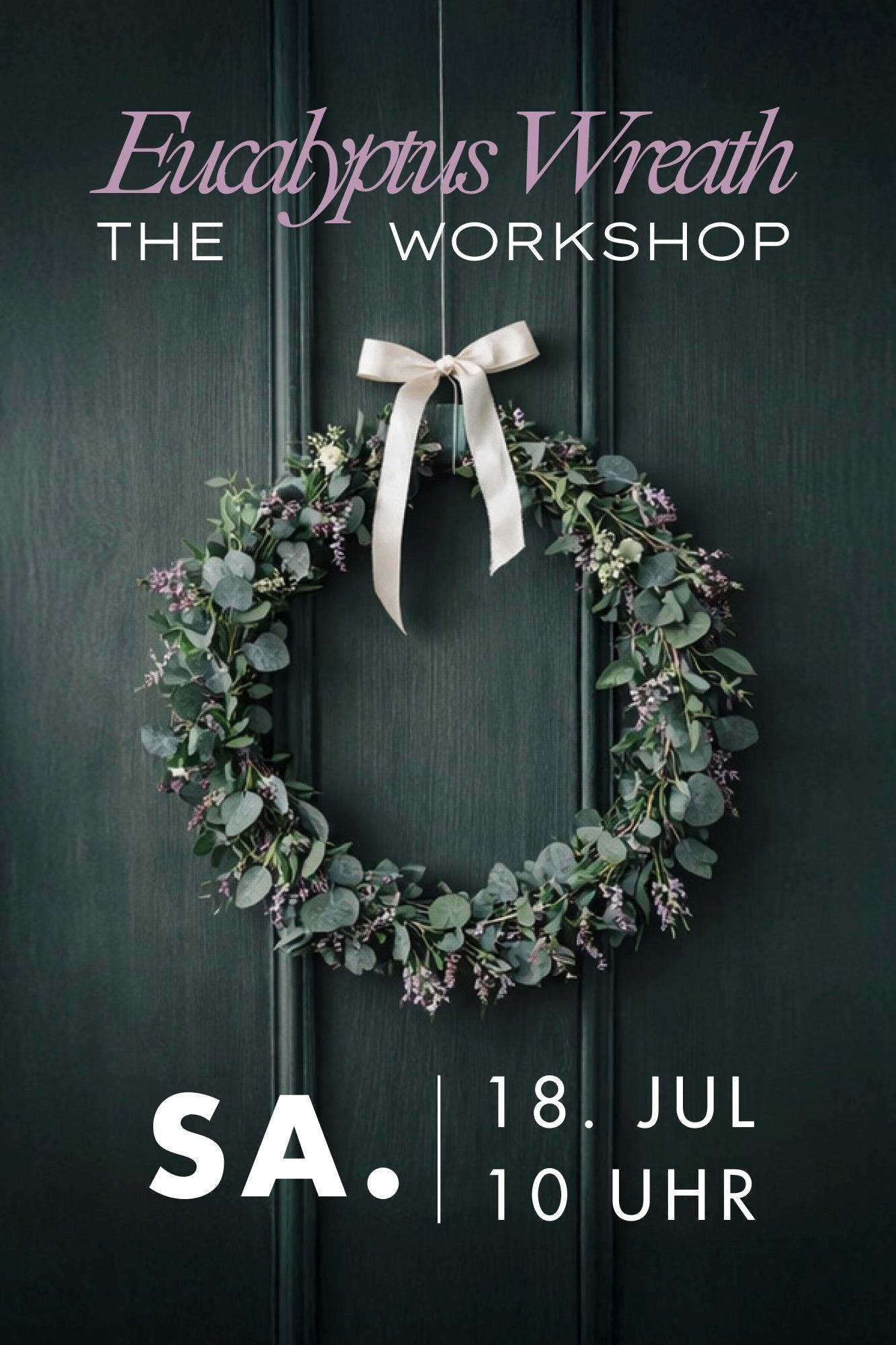 Workshop Wien Eucalyptus Kranz Blumen Sa. 18. Jul 2026 // 10:00 - 11:30 Uhr