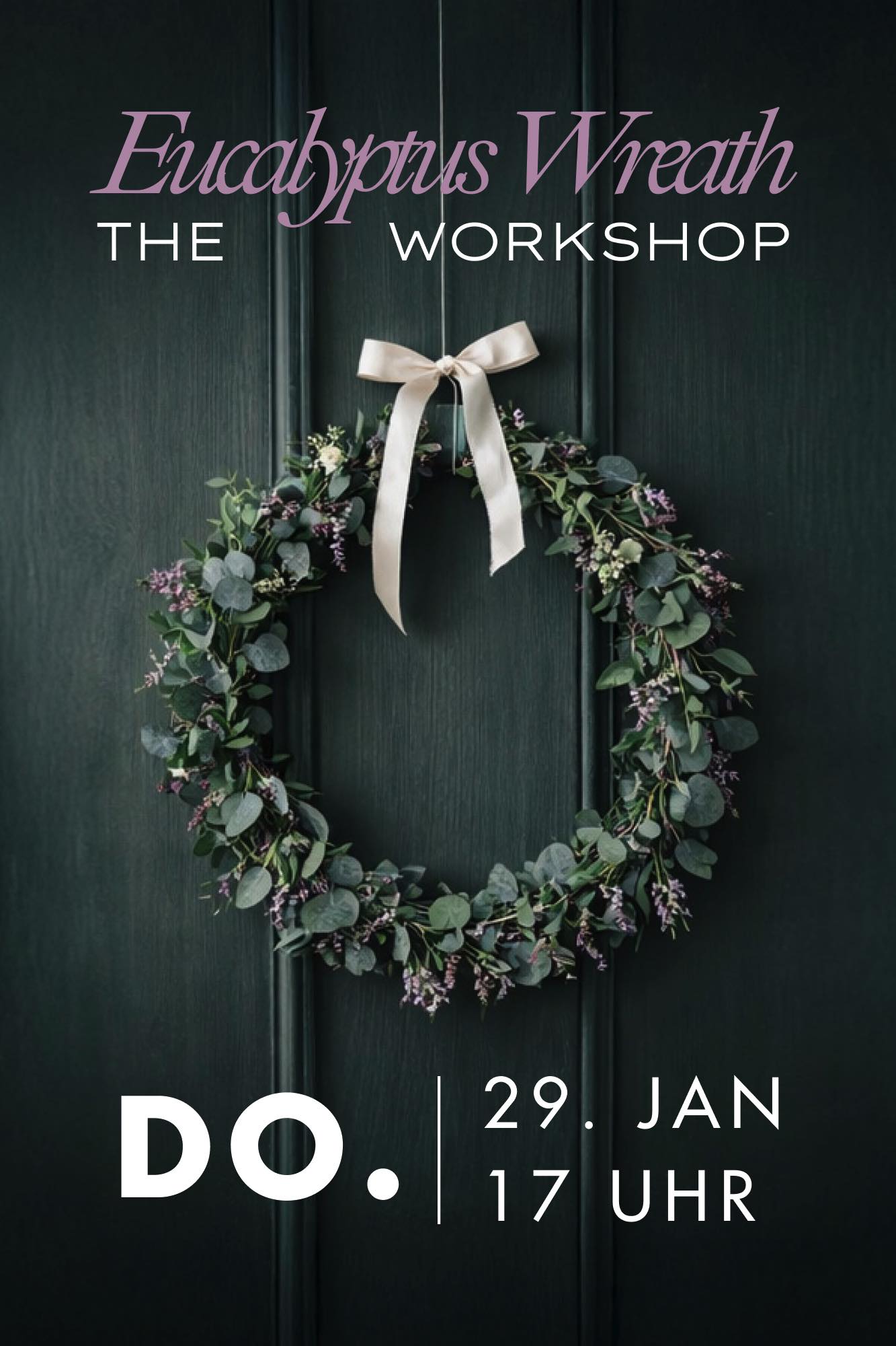Workshop Wien Eucalyptus Kranz Blumen Do. 29. Jänner 2026