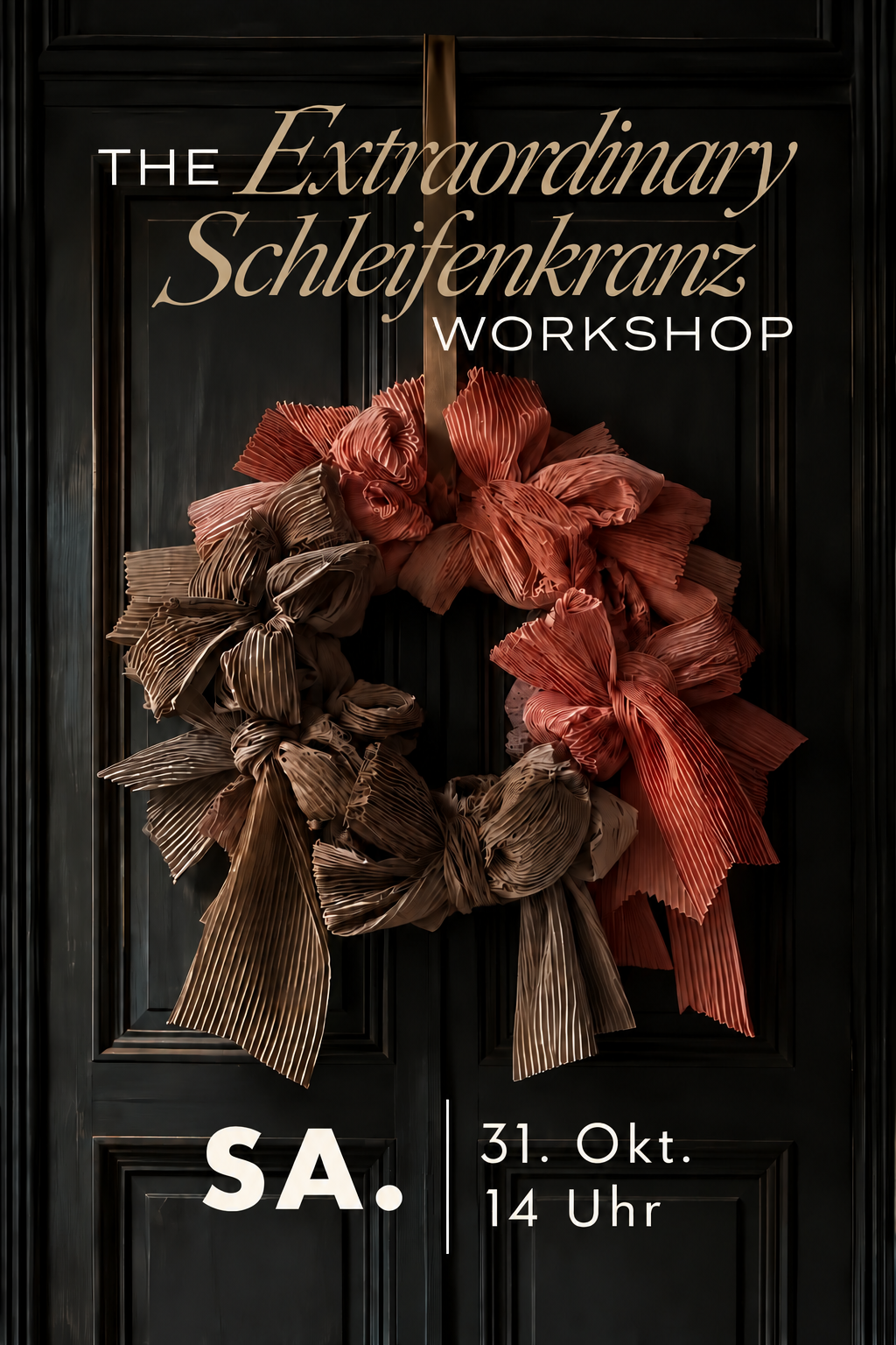 Schleifen Kranz Workshop - Sa. 31. Oktober 2026 - 14:00 Uhr